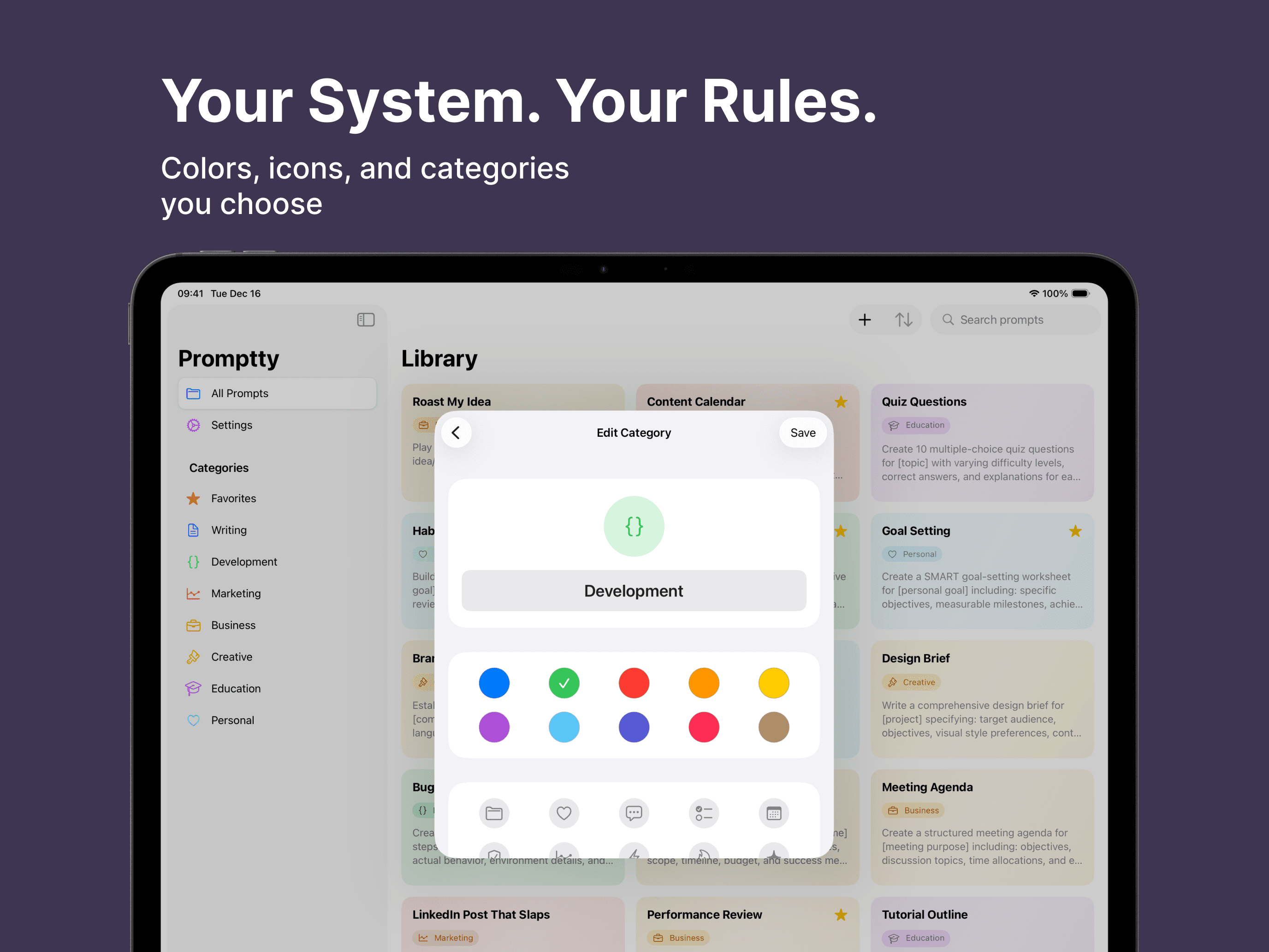 Your system. Your rules.
